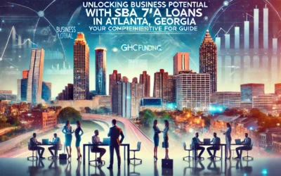 SBA 7(a) Loans in Atlanta: Guide 2024 GHC Funding